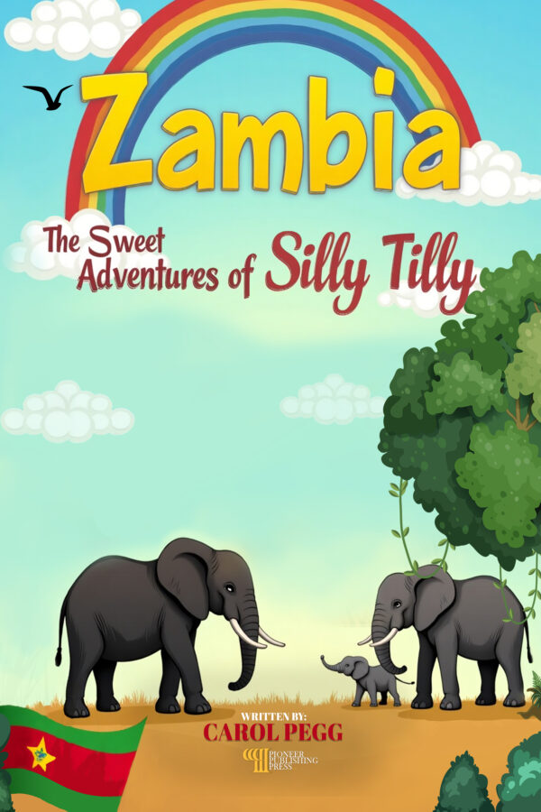 The Sweet Adventure of Silly Tilly – Zambia